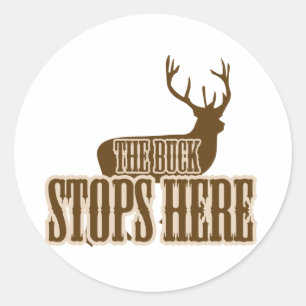 The Buck Stops Here Deer Hunter Classic Round Sticker