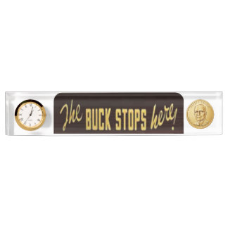 The Buck Stops Here Replica, with dollar coin Nameplate