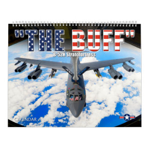 “THE BUFF” - B-52H Stratofortress Calendar