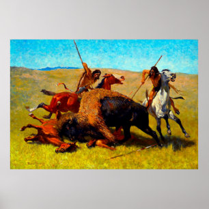 The Buffalo Hunt Frederic Remington 1890 Poster