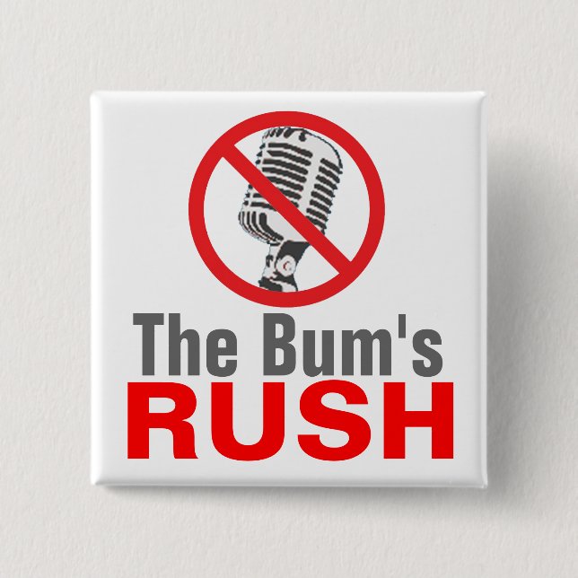 The Bum's RUSH 15 Cm Square Badge (Front)