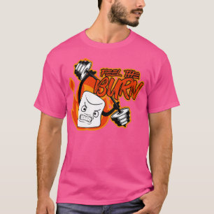 The Burn Marshmaow Smores Camping Gym Fitness Work T-Shirt