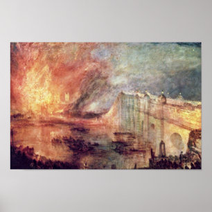 The Burning Of The Houses Of Parliament By Turner Poster