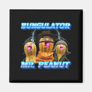 The Burnt Peanut Funny Goop Mr. Peanut Bungulator Magnet