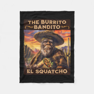 The Burrito Bandito El Squatcho Fleece Blanket