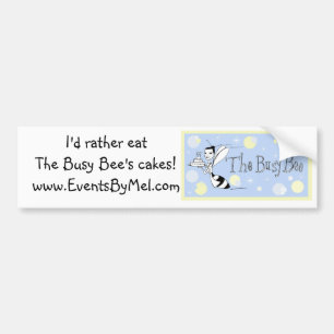 The Busy Bee delicious cakes bumper Sticker