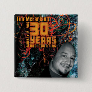 "The" Button for Tim's 30th surprise party