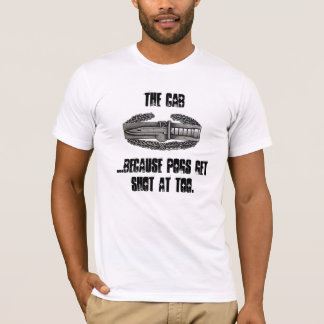 The CAB: POGs get shot at too T-Shirt