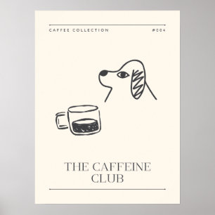 The Caffeine Club Funny Kitchen Print