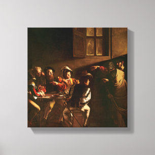 The Calling of St. Matthew, c.1598-1601 Canvas Print