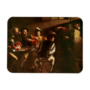 The Calling of St. Matthew, c.1598-1601 Magnet