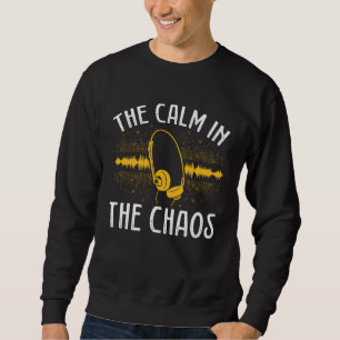 The Calm In The Chaos 911 Dispatcher Emergency Ser Sweatshirt