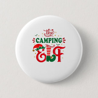 The camping elf funny christmas gift Fa 6 Cm Round Badge