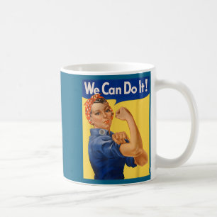 The Can It Rosie Riveter Feminist Coffee Mug