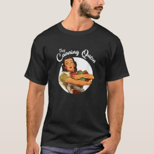 The Canning Queen Vintage Mason Jars Canning Seaso T-Shirt