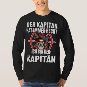 The Captain Always Has Right Captain Sailor Anchor T-Shirt