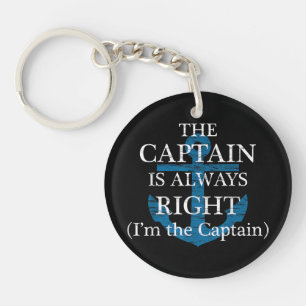 The Captain Is Always Right and I'm The Captain F Key Ring
