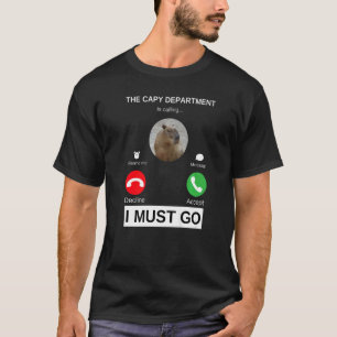 The Capybara Department is Calling  Capy Pulls Up T-Shirt