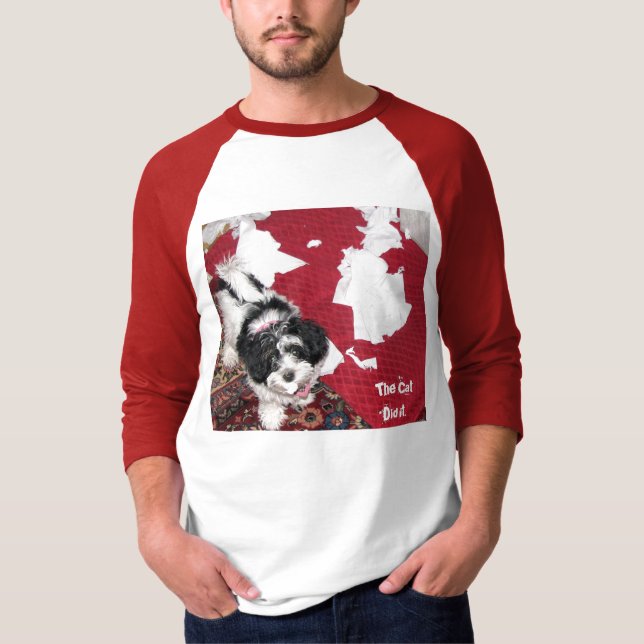 The Cat Did It. T-Shirt (Front)