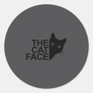 The Cat Face Funny Design Women Men Girl Boy Cute  Classic Round Sticker