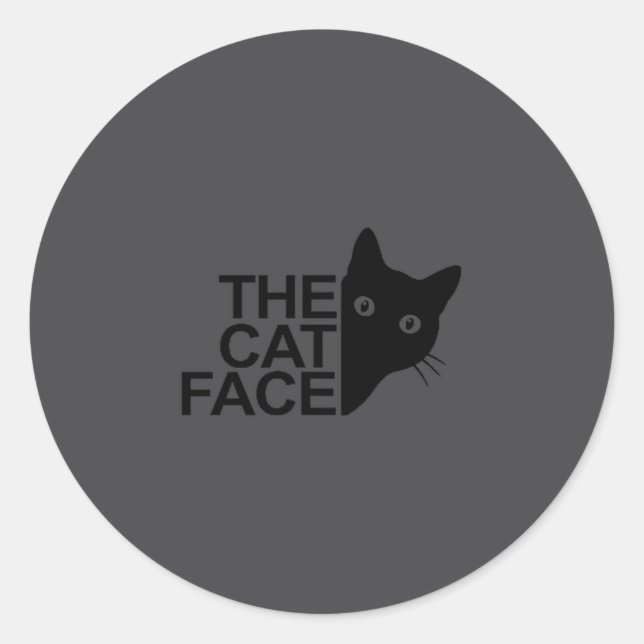 The Cat Face Funny Design Women Men Girl Boy Cute  Classic Round Sticker (Front)