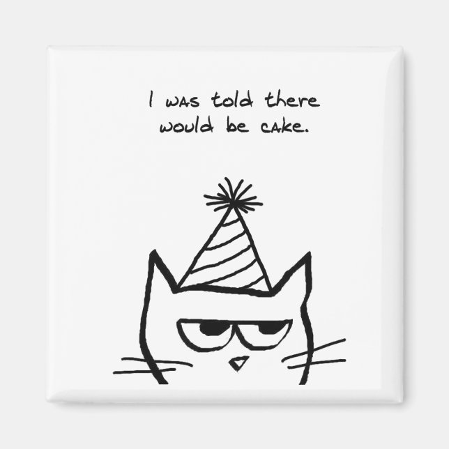 The Cat Hates Birthdays - Funny Cat Magnet (Front)