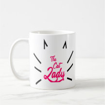 The Cat Lady Funny Cat Lovers Quotes Gifts Ideas