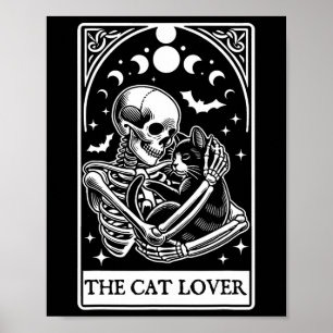 The Cat Lover Tarot Card Skeleton And Cat Tarot Ha Poster