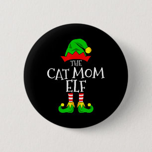 The Cat Mom Elf Funny Christmas Pet Lover Outfit 6 Cm Round Badge