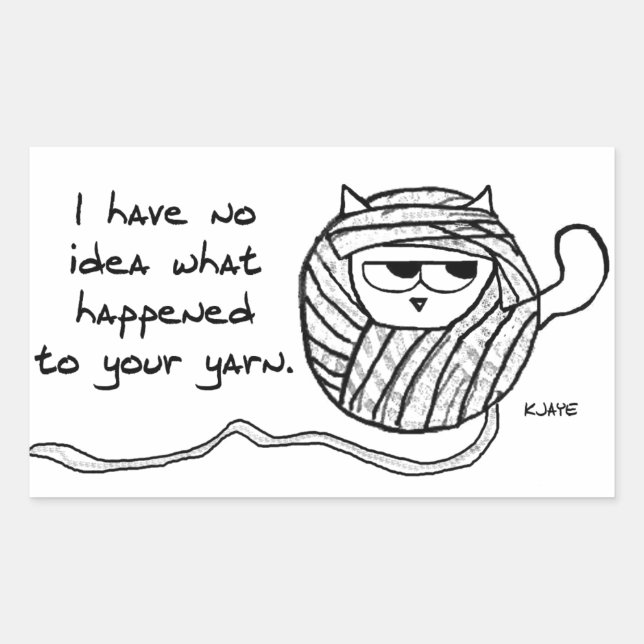 The Cat Steals Your Yarn - Funny Cat Stickers (Front)
