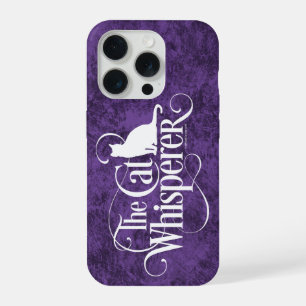 The Cat Whisperer iPhone 15 Pro Case