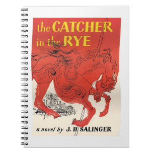 THE CATCHER IN THE RYE by J.D. SALINGER   Notebook