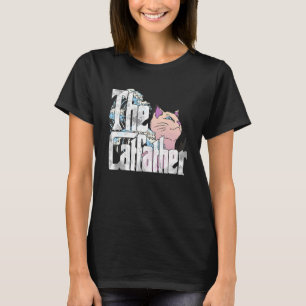 The Catfather Cat Father Mafia Whiskers Male Daddy T-Shirt