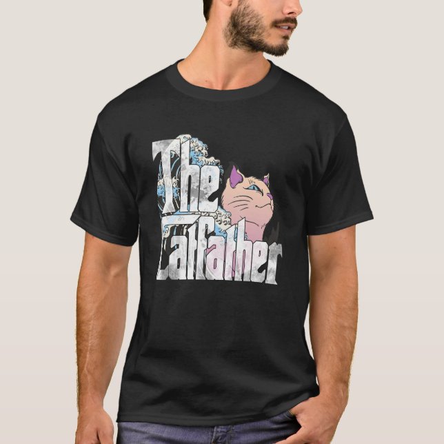 The Catfather Cat Father Mafia Whiskers Male Daddy T-Shirt (Front)