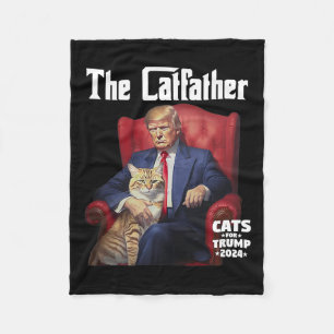 The Catfather Cat For Trump 2024 Fleece Blanket