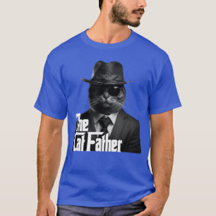 The Catfather Fathersday Best Birthday Cat Dad Fun T-Shirt