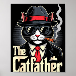The catfather tuxedo cat dad happy father day gift poster