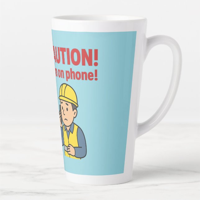 The "CAUTION! Man on phone!" Latte mug (Right)