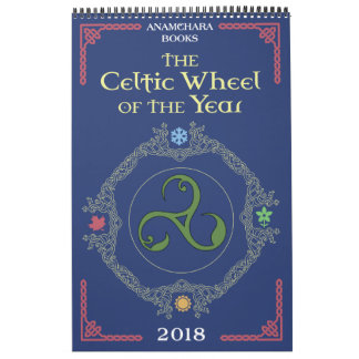 The Celtic Wheel of the Year 2018 Calendar