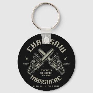 The Chainsaw Massacre who whill survive? Key Ring
