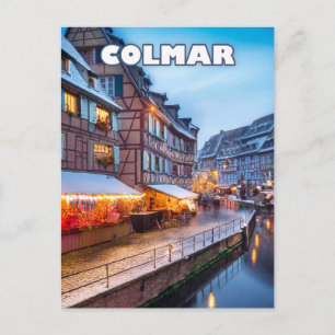The charm of the Colmar Christmas market Postcard