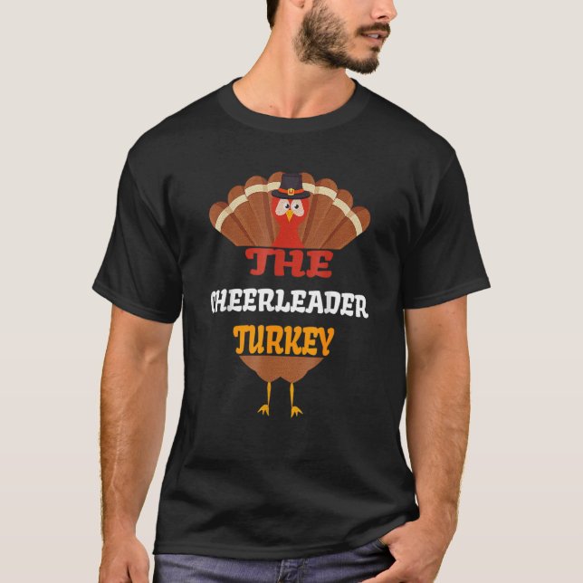 The Cheerleader Turkey Matching Family Group Thank T-Shirt (Front)