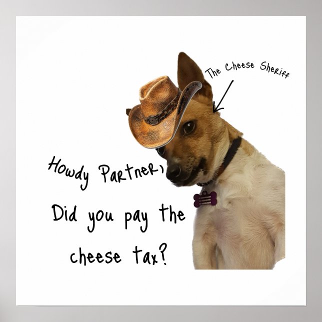 The cheese Sheriff Poster (Front)