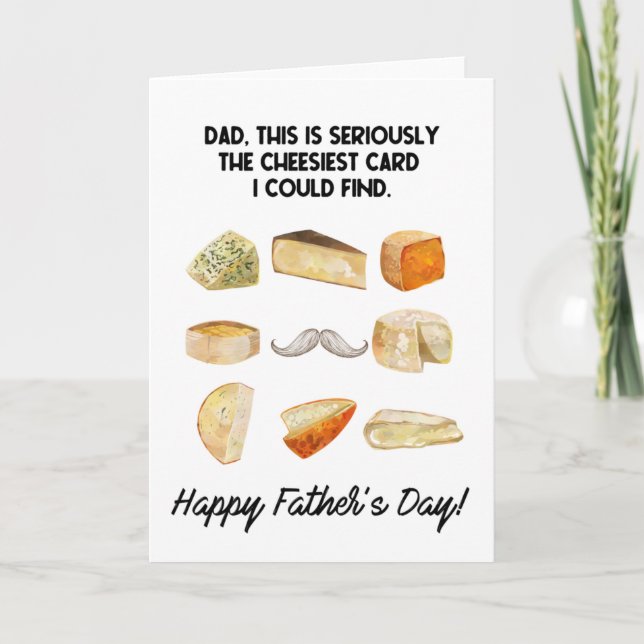 The Cheesiest Funny Father's Day Card (Front)