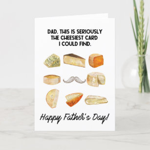 The Cheesiest Funny Father's Day Card