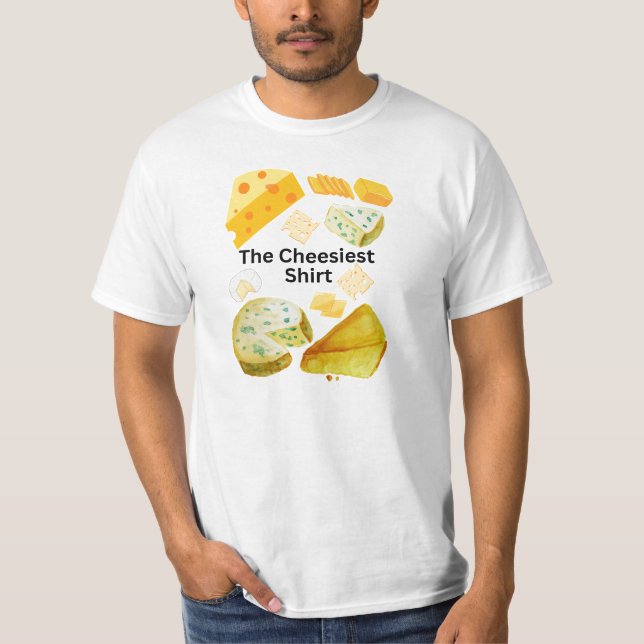 The Cheesiest  T-Shirt (Front)
