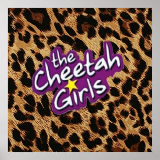 THE CHEETAH GIRLS POSTER
