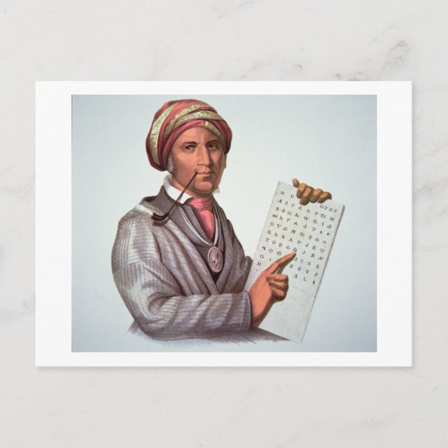The Cherokee Scholar, Sequoyah (1776-1843) (colour Postcard (Front)