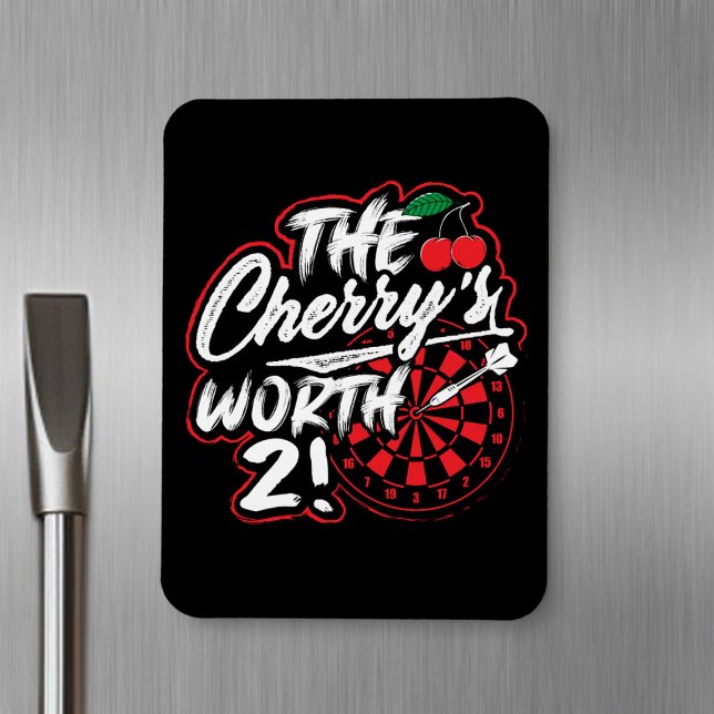 The Cherry's Worth 2 - Dart Player Magnet (Creator Uploaded)