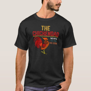 The Chicken Dad Pet Father's Day 1 T-Shirt